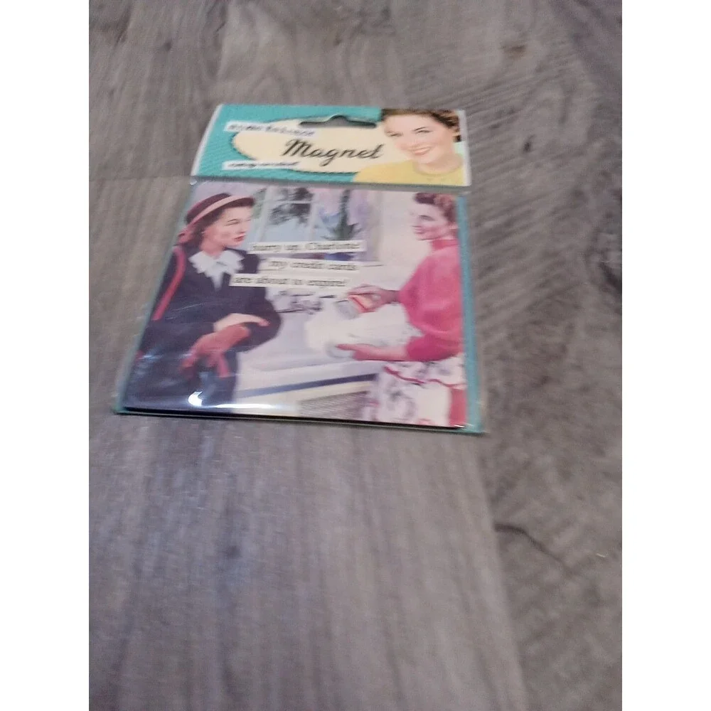 Anne taintor Magnet new! HURRY UP charlotte My Credit Cards Are About To Expire